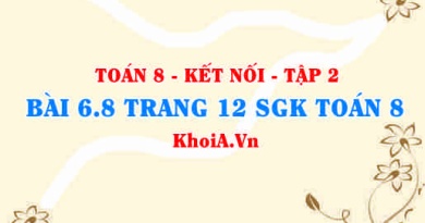 Bài 6.8 trang 12 Toán 8 Kết nối tri thức Tập 2